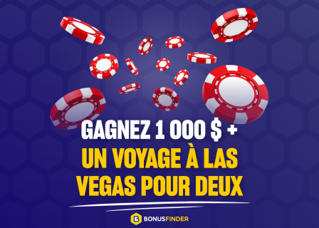 Concours pour remporter 1000 $ et un voyage à Las Vegas