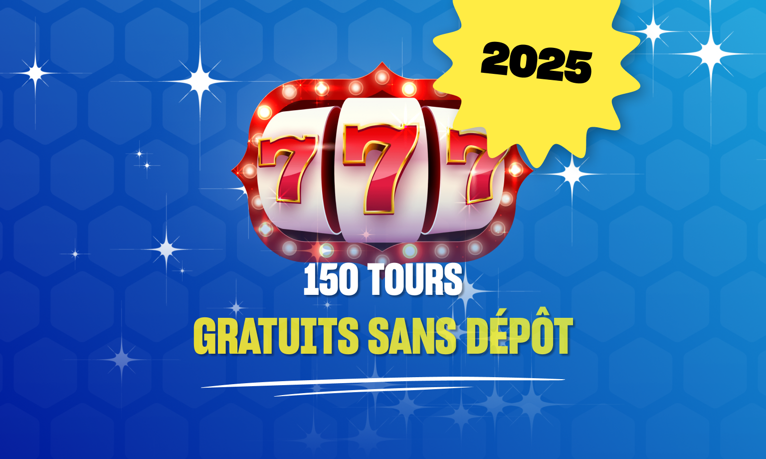 150 free spins sans dÃ©pÃ´t