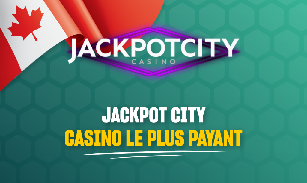 casino en ligne le plus payant : jackpot city