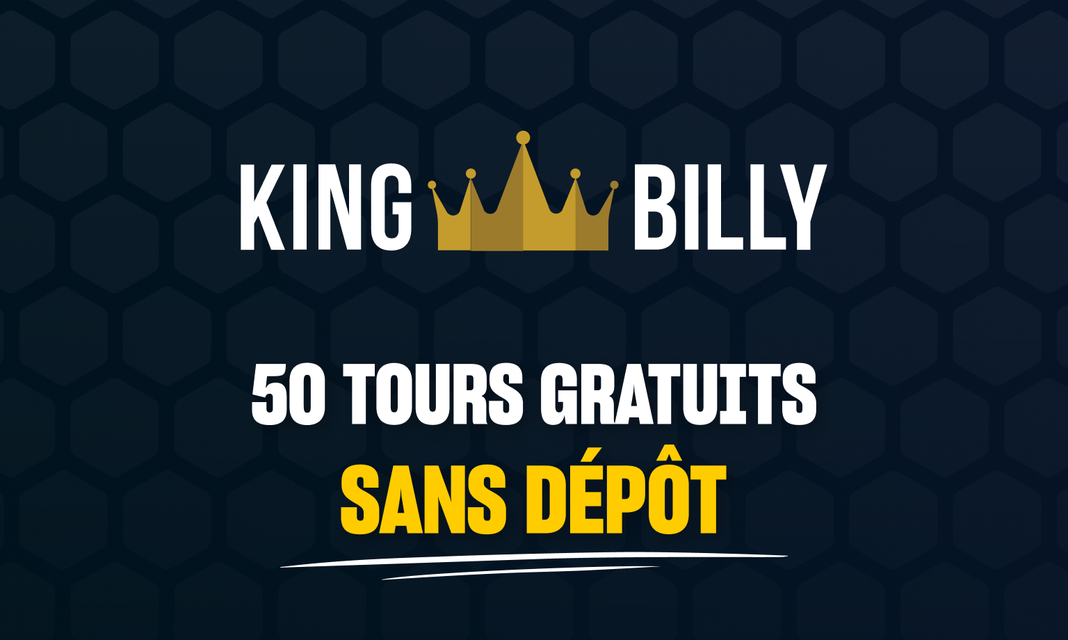 Bonus sans dépôt King Billy